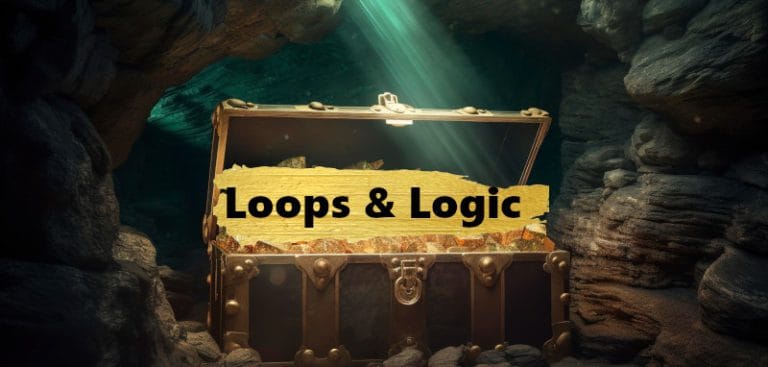 Loops & Logic